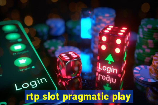 rtp slot pragmatic play